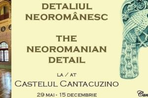 Detaliul neoromânesc – expoziție de artă la castelul Cantacuzino 1