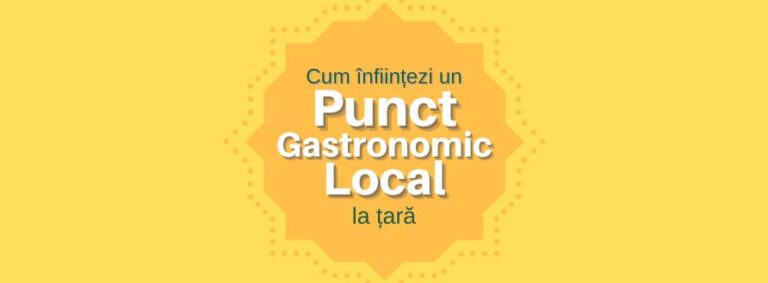 Cum înființezi un Punct Gastronomic Local (PGL)